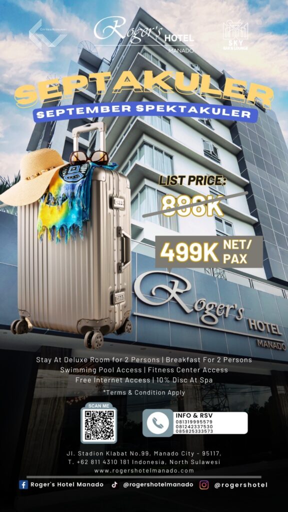 Rogers Hotel Manado Special Offers Promo package Rooms September promo Septakuler September Spektakuler deluxe rooms roger's hotel klabat